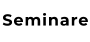 Seminare